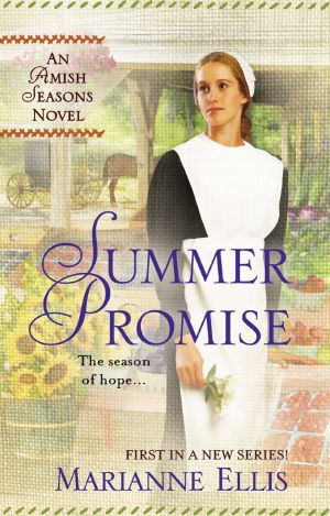 [Amish Seasons 01] • Summer Promise